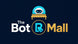 The Bot Mall - Home